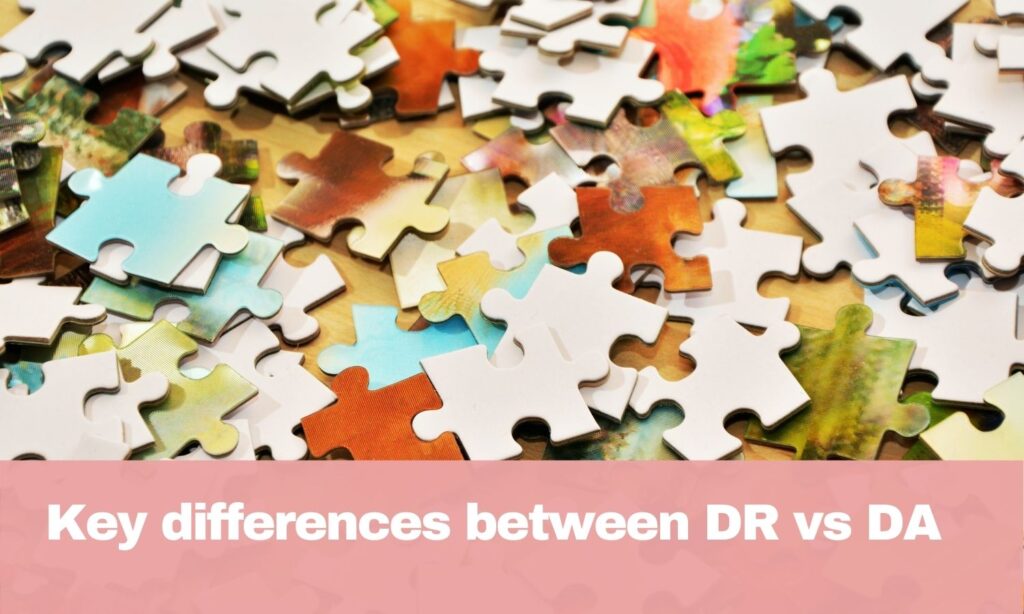 Key differences between DR vs DA